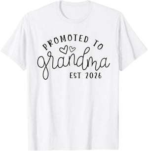 Promoted to Grandma Est 2026 New Grandma Mothers Day T-Shirt - T-Shirt | White
