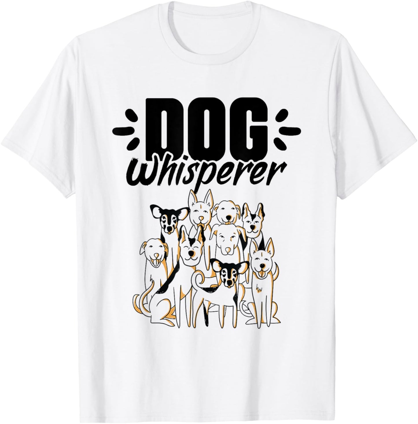 Dog Whisperer Breeds Pup Pet Lover Whisperer Trainer T-Shirt - T-Shirt | White