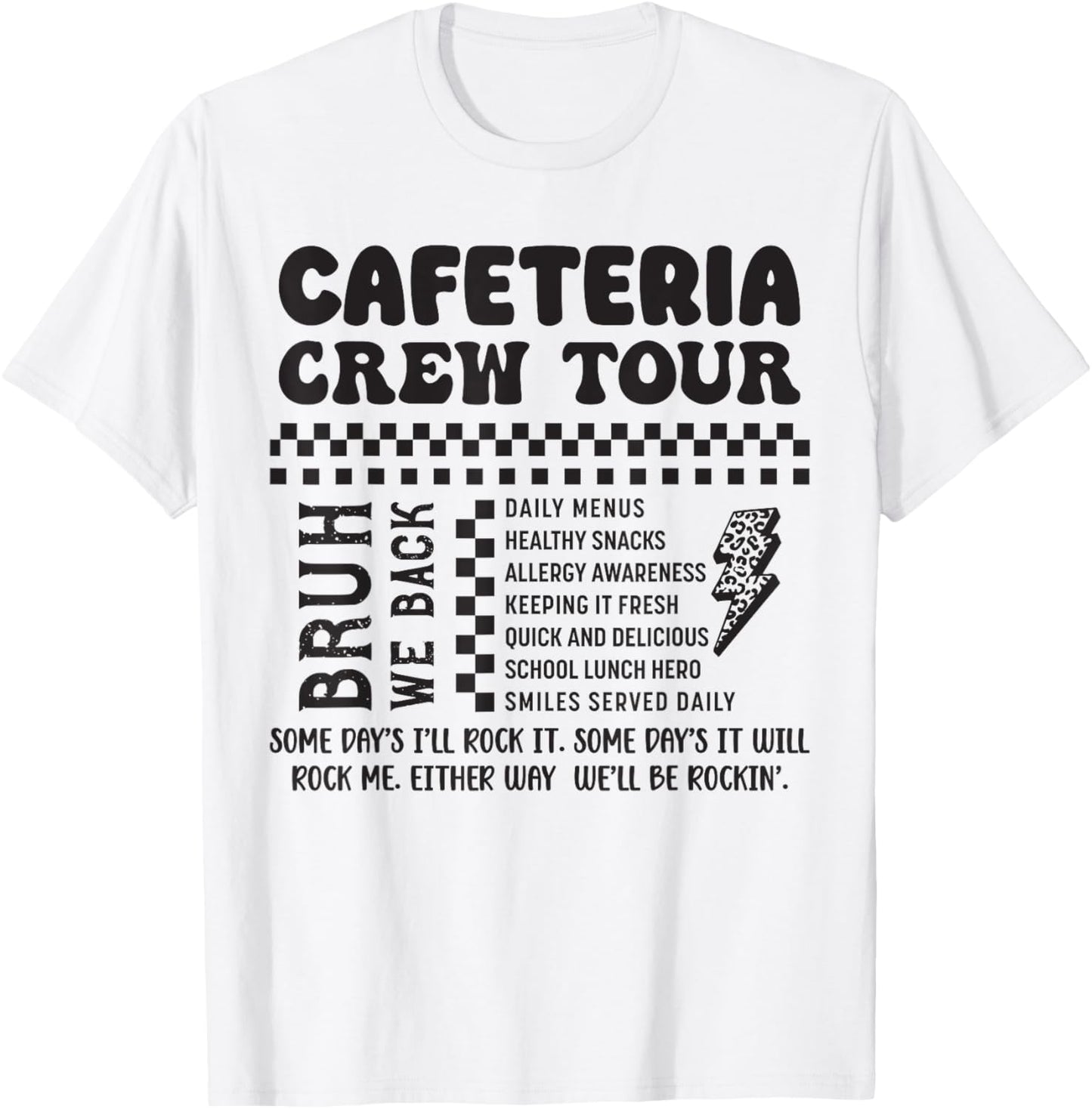 Cafeteria Crew Tour School Lunch Lady Cafeteria Worker T-Shirt - T-Shirt | White