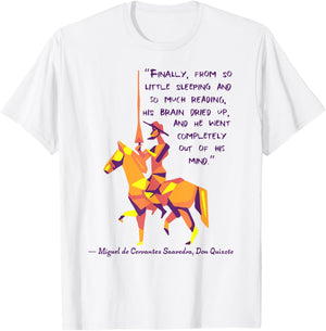 Don Quixote Quote T-Shirt - T-Shirt | White