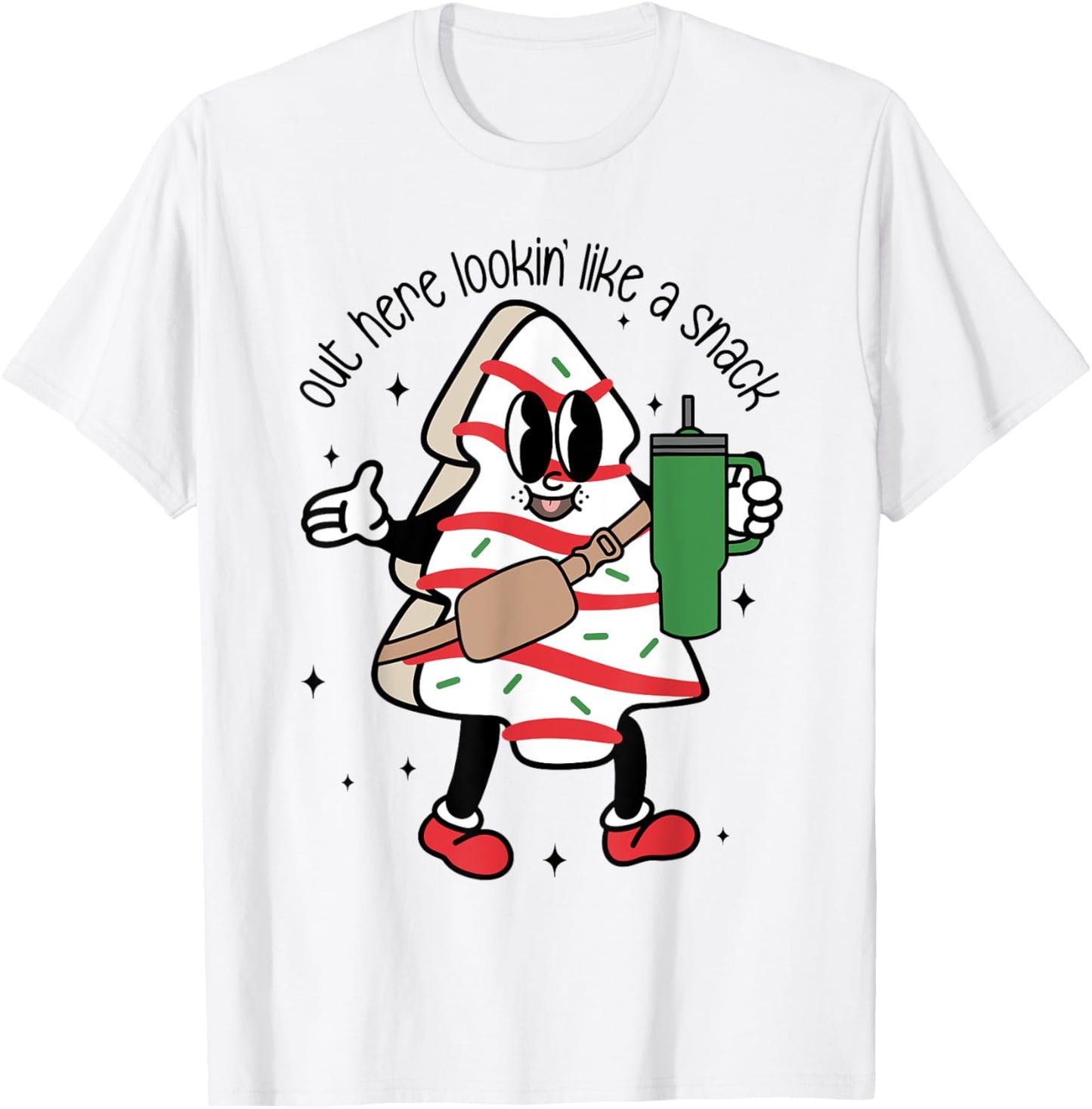 Out Here Lookin Like A Snack Women T-Shirt - T-Shirt | White
