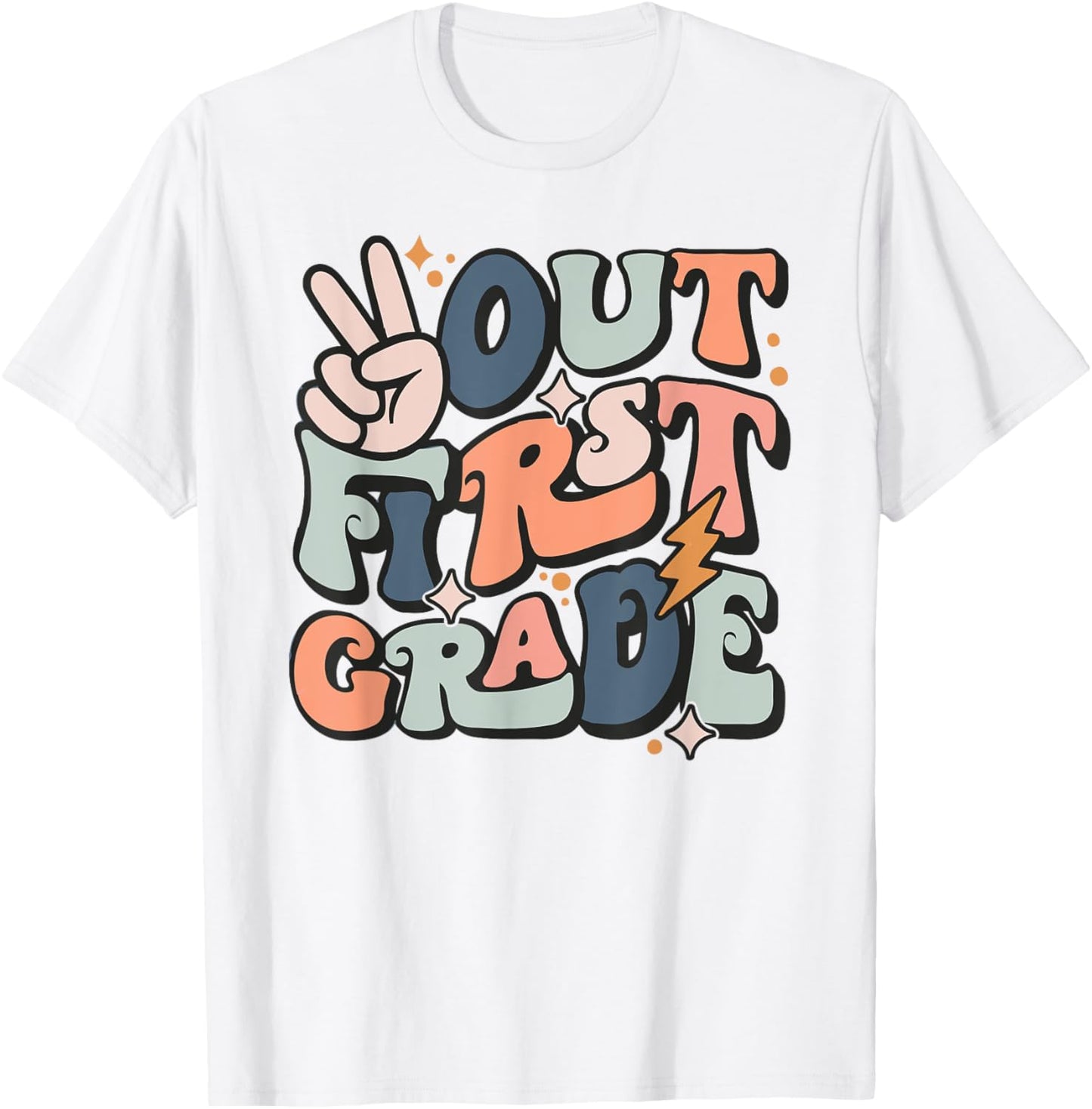Last Day Of 1st Grade Smile Face Peace Out First Grade T-Shirt - T-Shirt | White