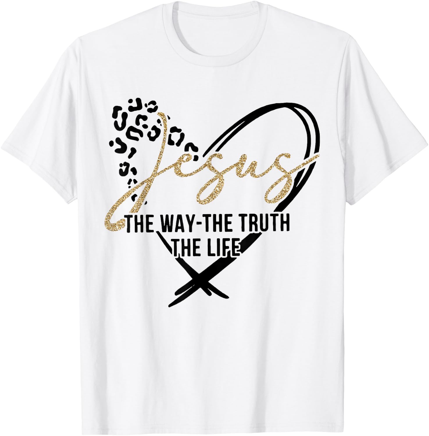 Jesus The Way The Truth The Life, Jesus, Leopard Cheetah T-Shirt - T-Shirt | White