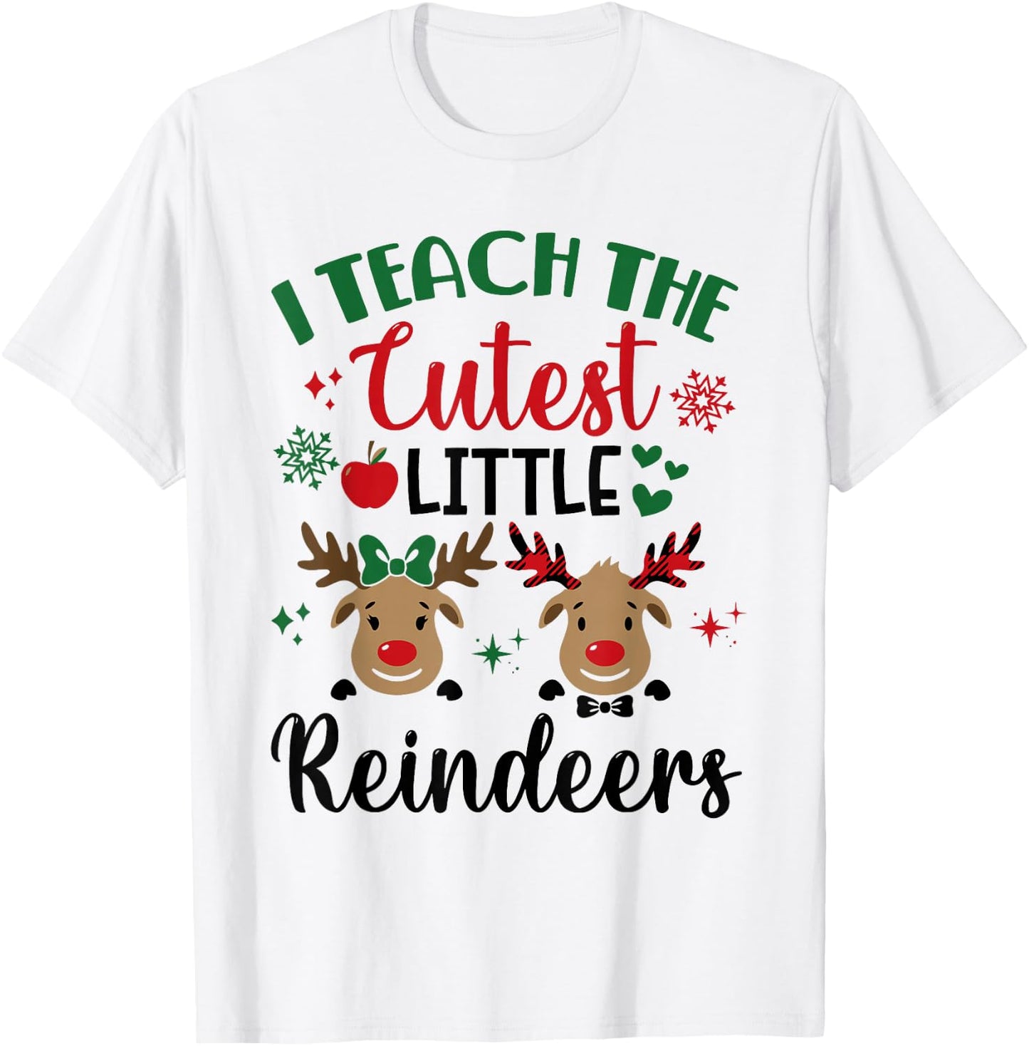 I Teach The Cutest Little Reindeers Teacher Christmas Xmas T-Shirt - T-Shirt | White