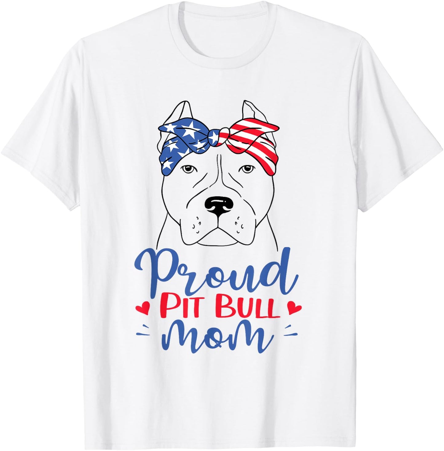 Pitbull Mom Patriotic American Flag July 4th Ladies Pit Bull T-Shirt - T-Shirt | White