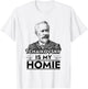 Tchaikovsky is My Homie Classical Music Composer T-Shirt - T-Shirt | White