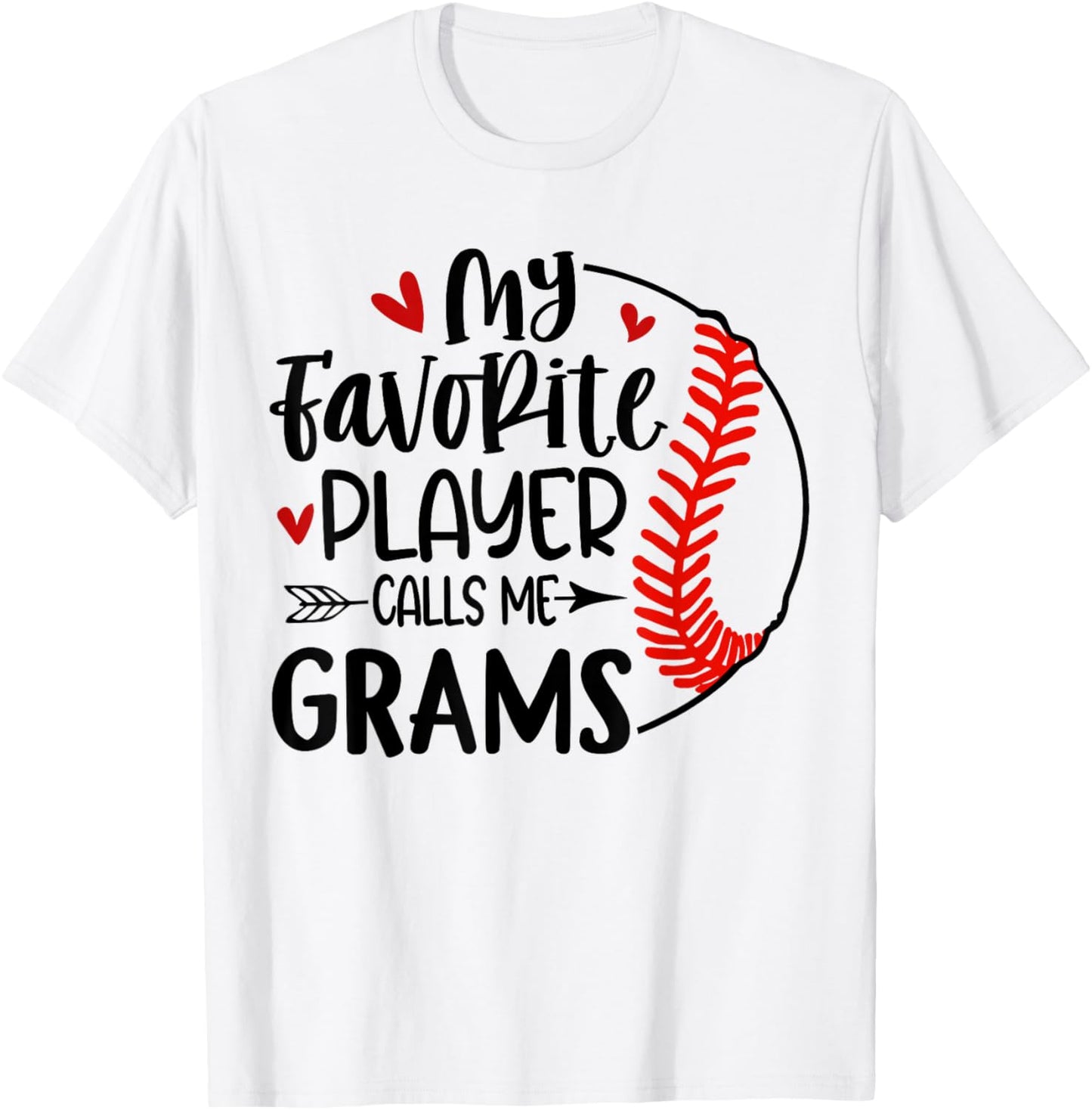 My Favorite Player Calls Me Grams Baseball Player T-Shirt - T-Shirt | White
