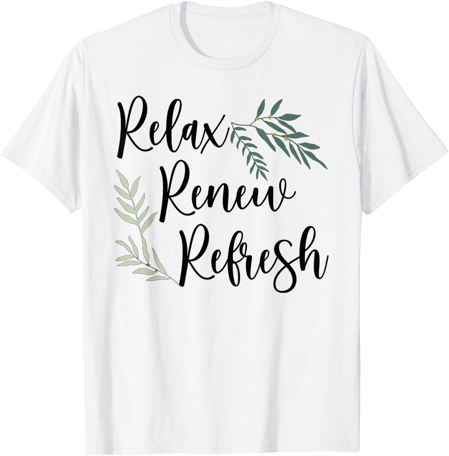Relax Renew Refresh Massage Therapist Massage Therapy T-Shirt - T-Shirt | White