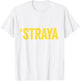'Straya Australian Slang Australia Adult Men Women Kids T-Shirt - T-Shirt | White
