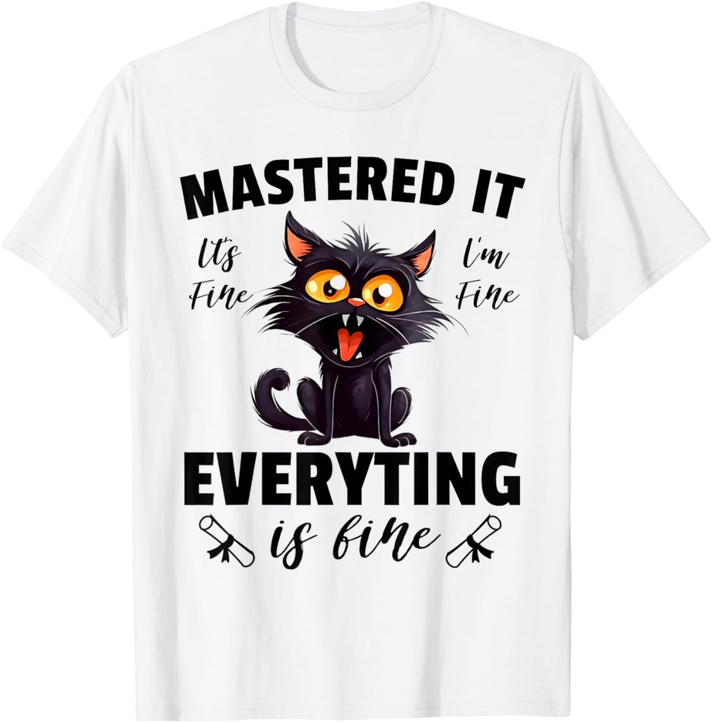 Cat Im Fine Mastered It Funny Master Degree Graduation 2024 Men Women Kids T-Shirt - T-Shirt | White