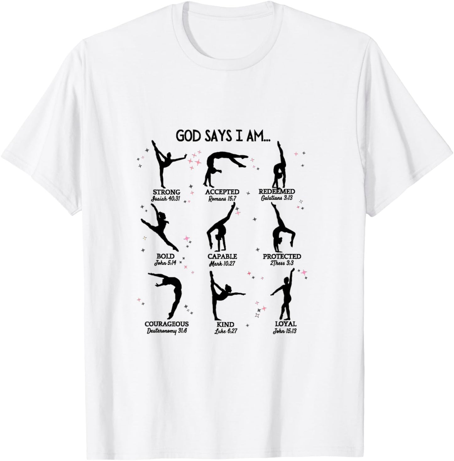 Gymnastics God Says I Am Bible Verse Gymnast Christian Jesus T-Shirt - T-Shirt | White