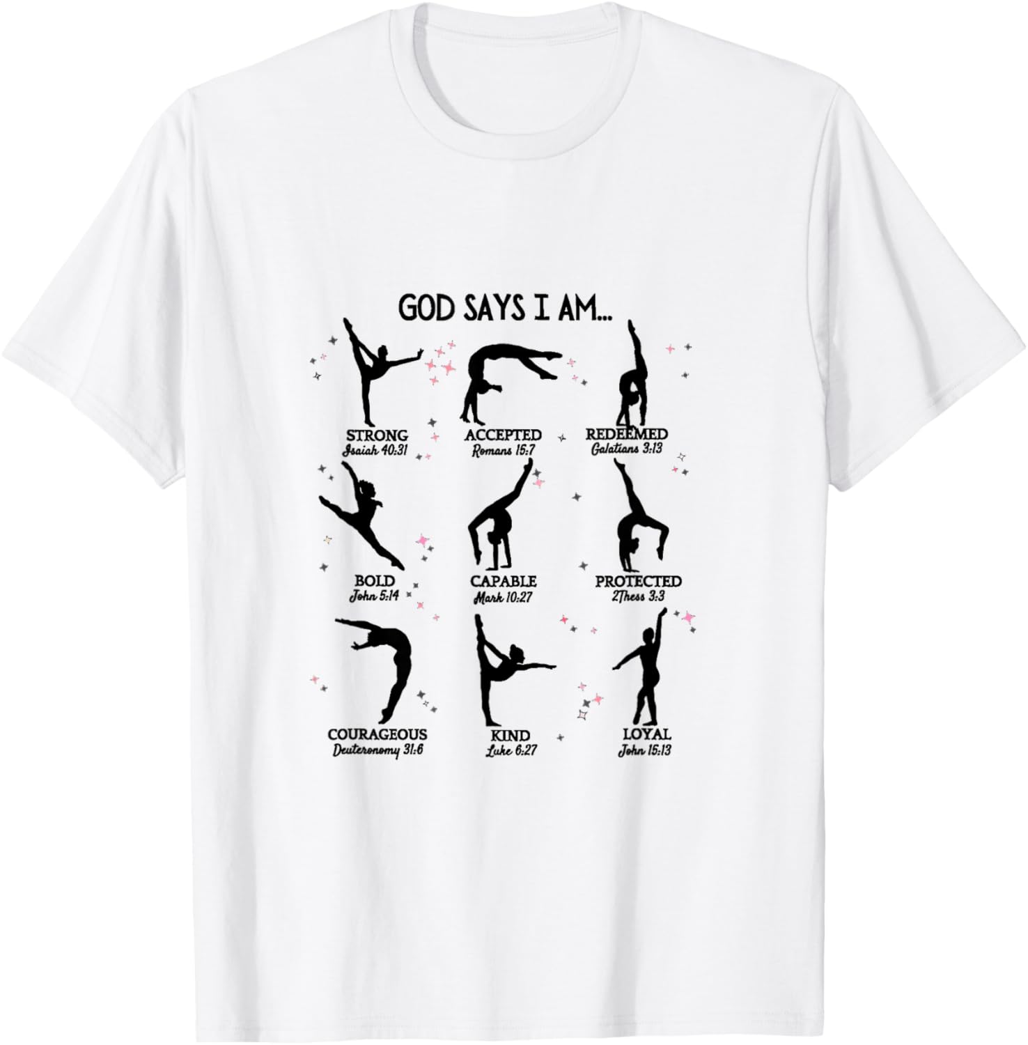 Gymnastics God Says I Am Bible Verse Gymnast Christian Jesus T-Shirt - T-Shirt | White
