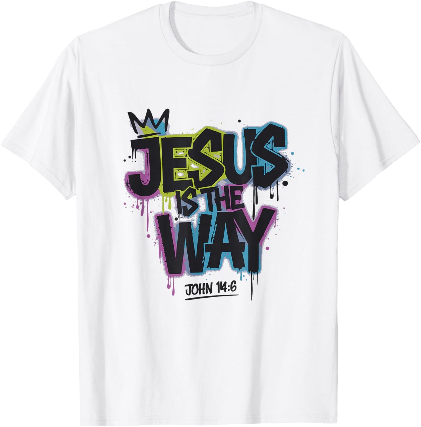 Jesus Ist Der Weg Graffiti Bibelvers T-Shirt - T-Shirt | White