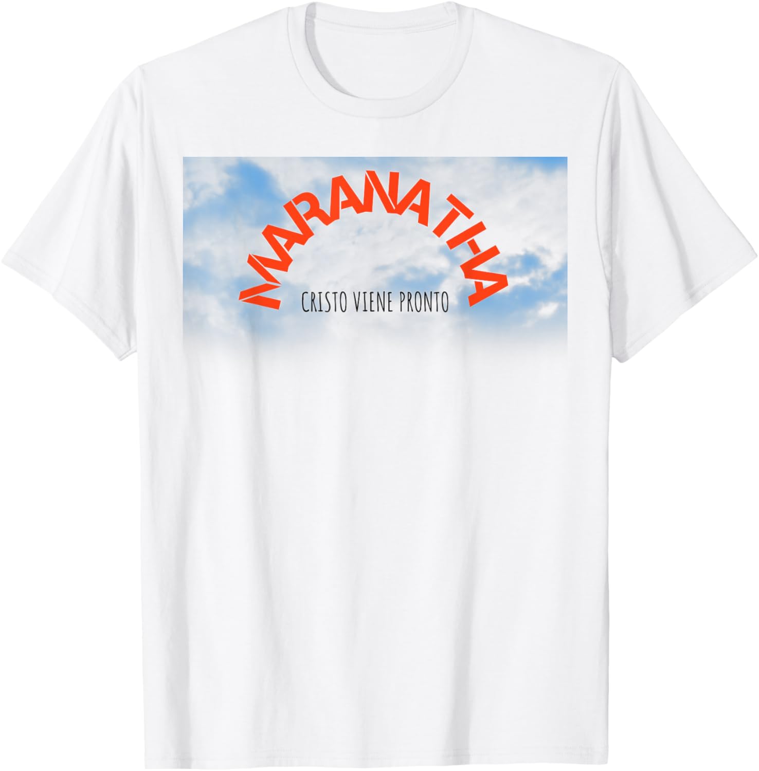 Maranatha, Christ is Comming Soon Spanish T-Shirt - T-Shirt | White
