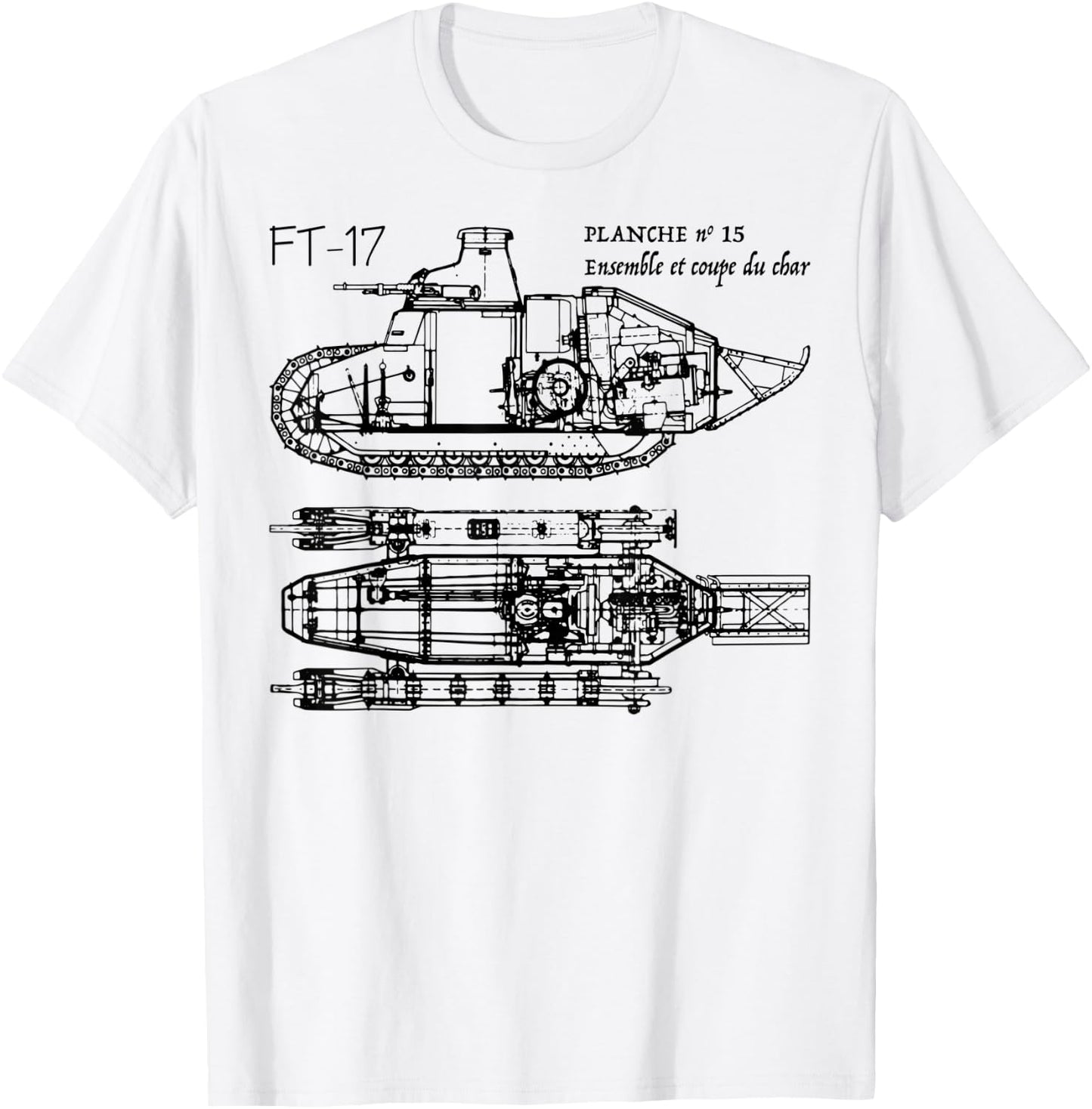 FT-17 French Light Tank WW1 Blueprint Gift T-Shirt - T-Shirt | White