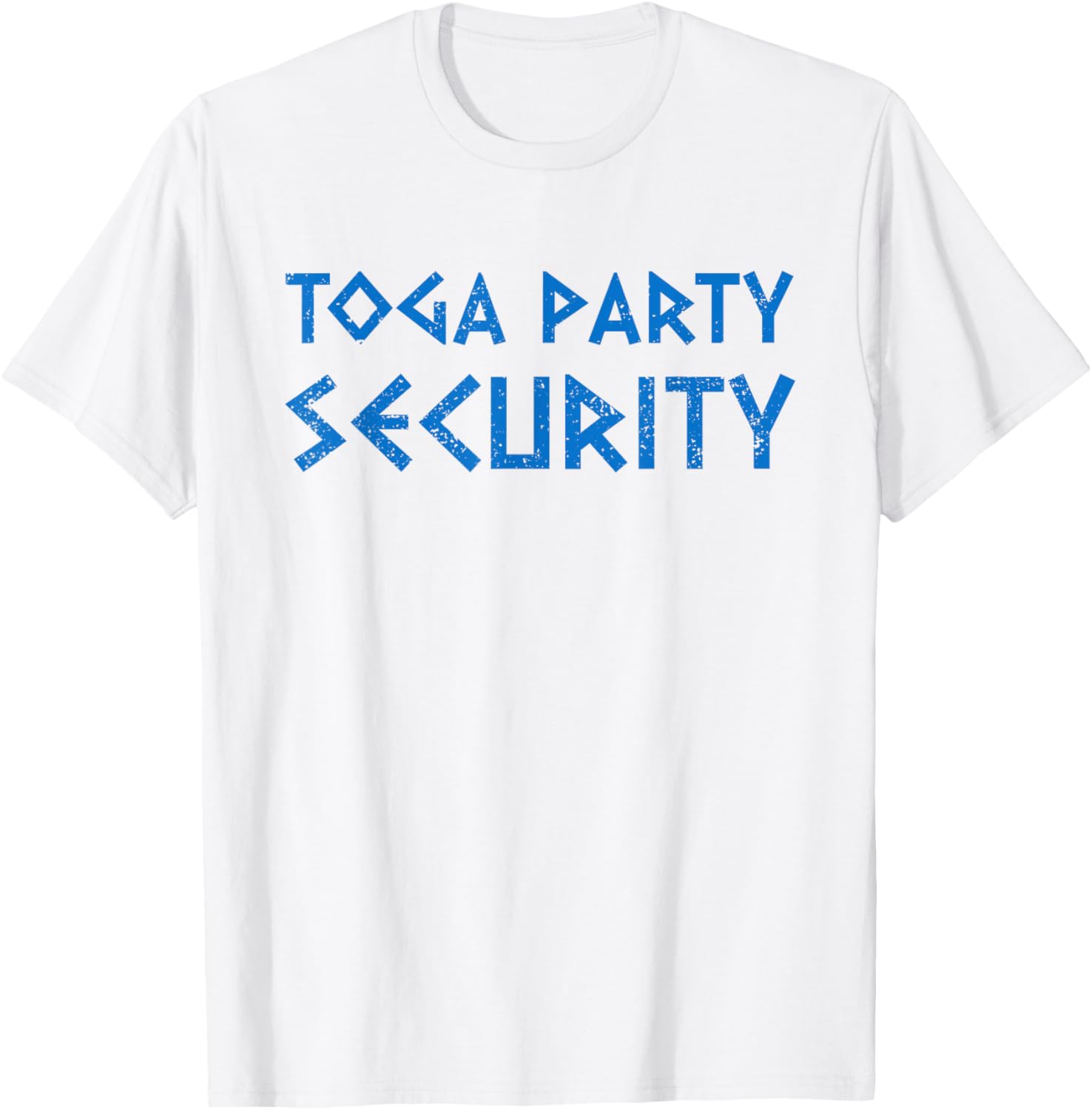 Toga Party Security Funny Ancient Greek Party Costume T-Shirt - T-Shirt | White