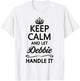 Keep Calm and Let Debbie Handle It Funny Name Gift T-Shirt - T-Shirt | White