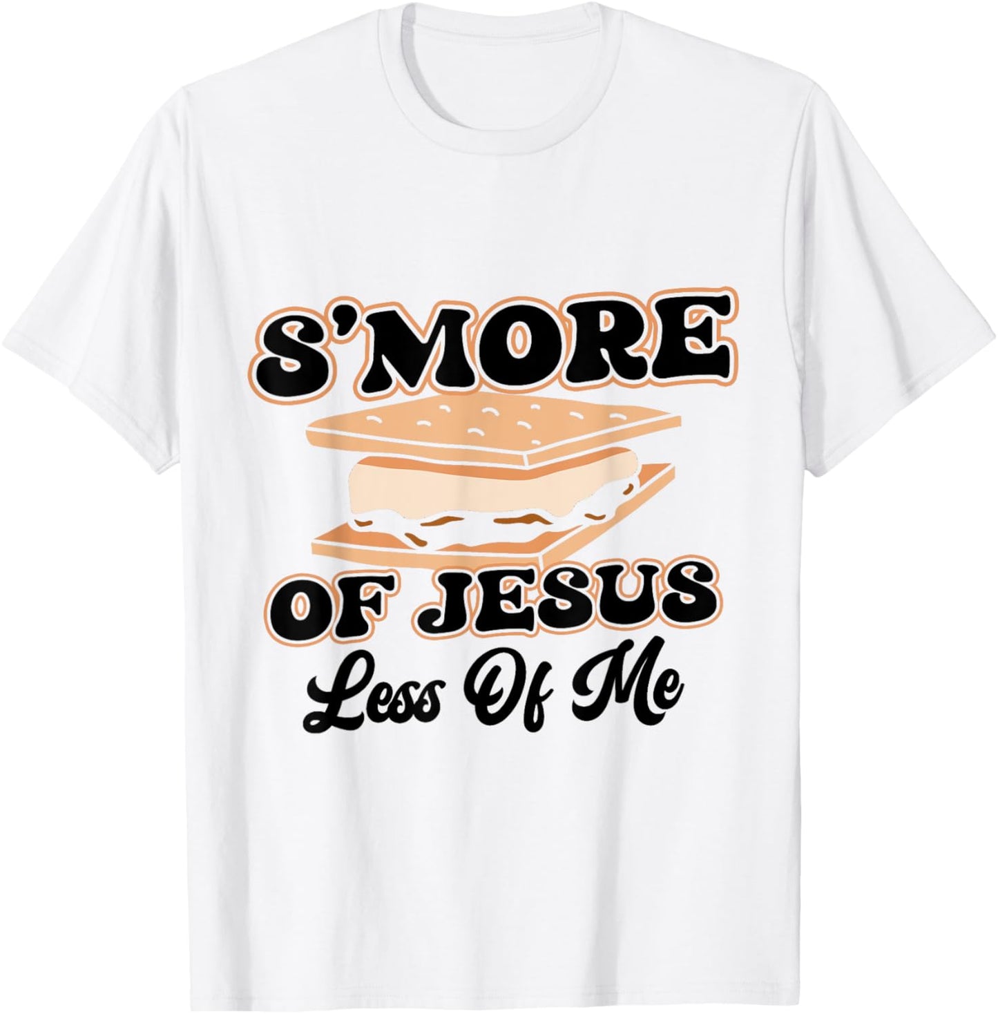 Smore of Jesus Less of Me VBS Bible School Camp Camper T-Shirt - T-Shirt | White