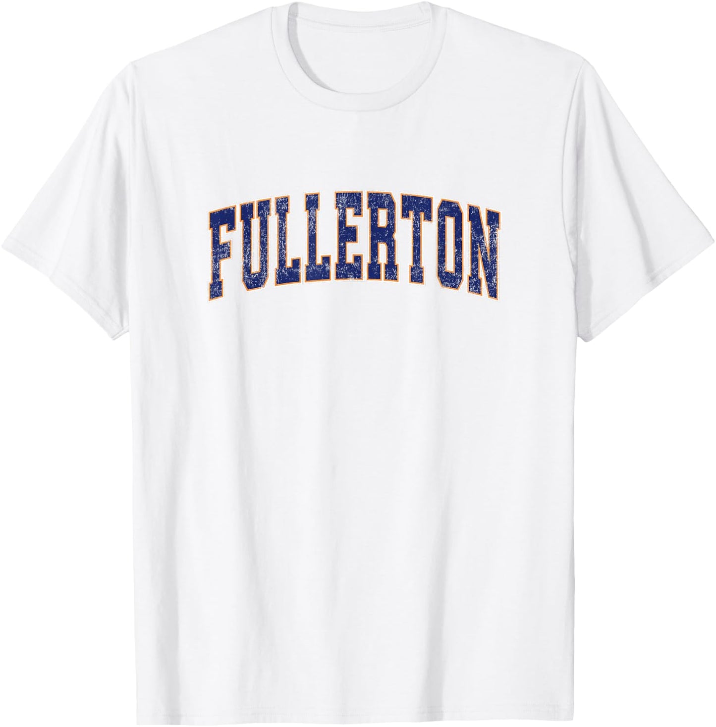 Fullerton California CA Vintage Athletic Sports T-Shirt - T-Shirt | White