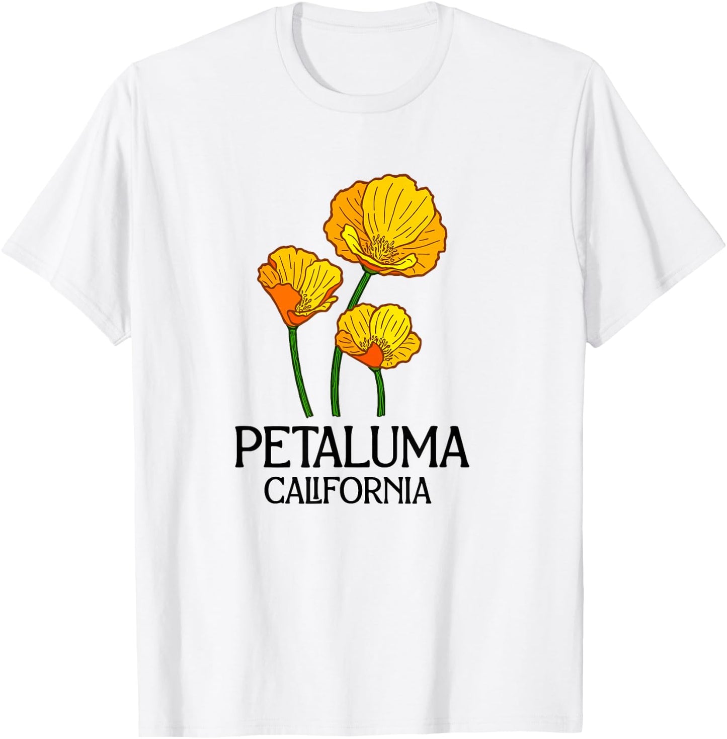 Petaluma California CA Poppy Flower State City Vintage T-Shirt - T-Shirt | White