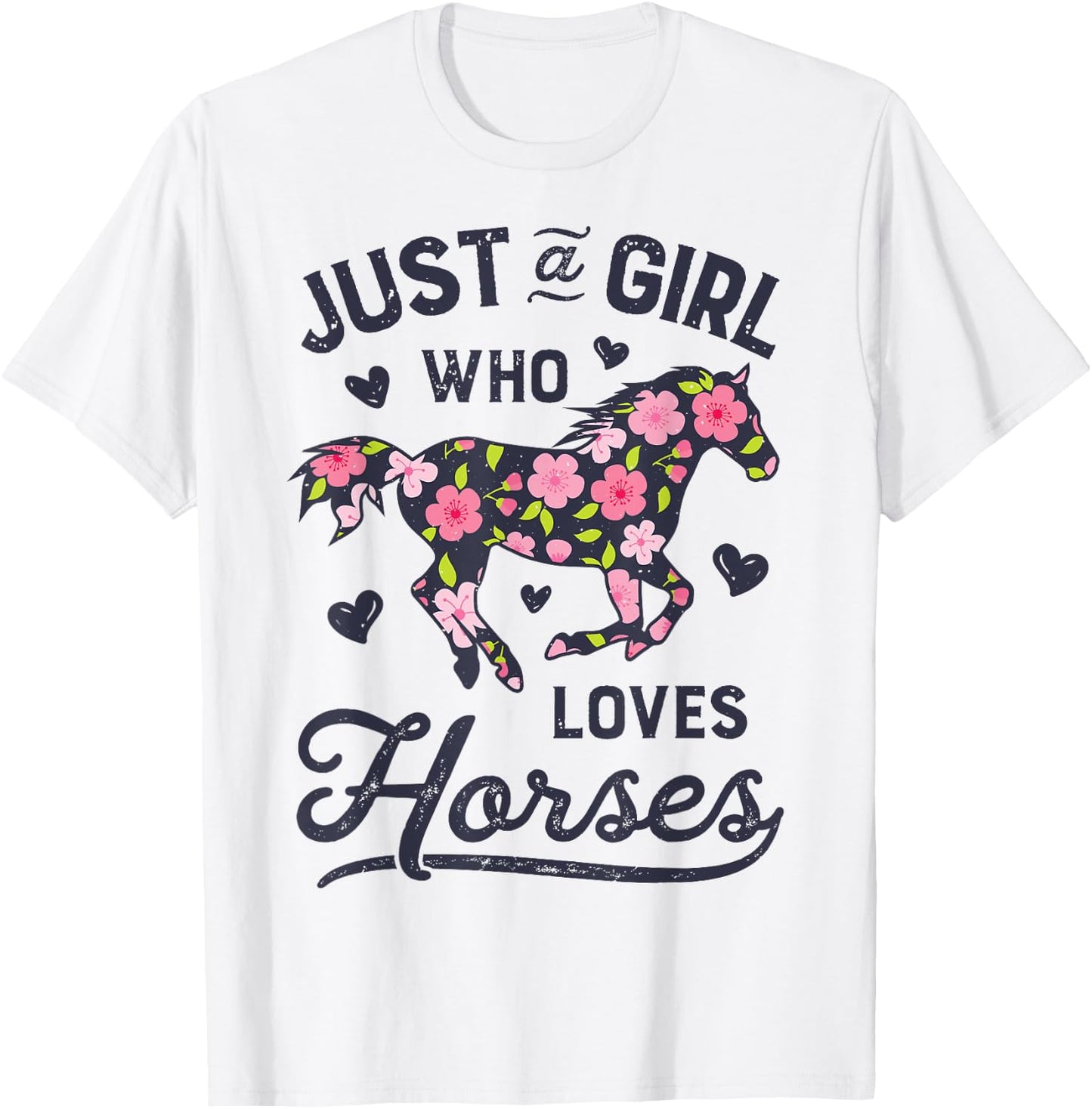 Horse Just a Girl Who Loves Horseback Riding Farm Flower T-Shirt - T-Shirt | White