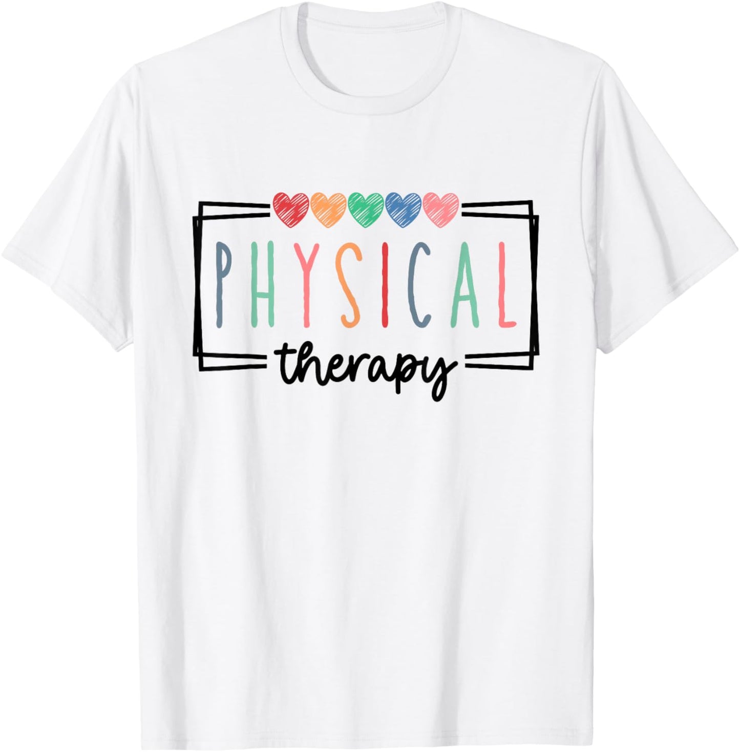 Physical Therapy PT Physical Therapist PT Student T-Shirt - T-Shirt | White