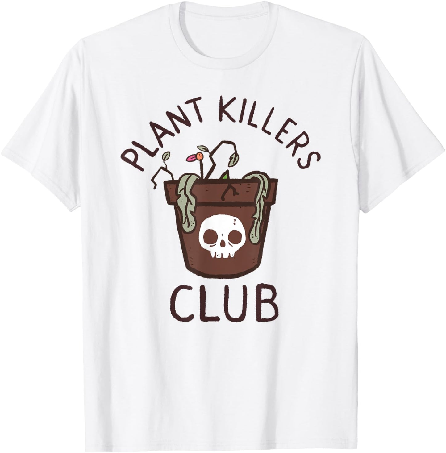 Plant Killers Club T-Shirt - T-Shirt | White
