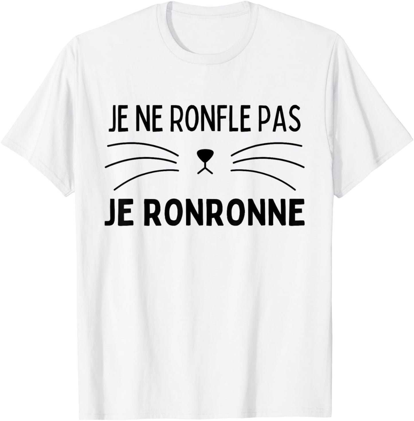 Je Ne Ronfle Pas Je Ronronne - Cat Nightshirt Pyjamas , white, S T-Shirt - T-Shirt | White