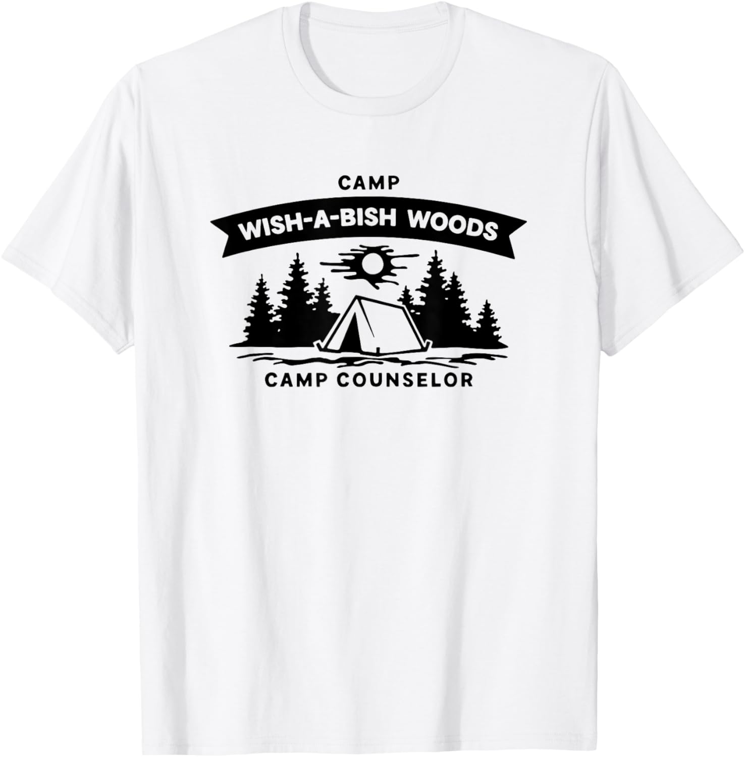 Camp wish-a-bish woods camp counselor T-Shirt - T-Shirt | White