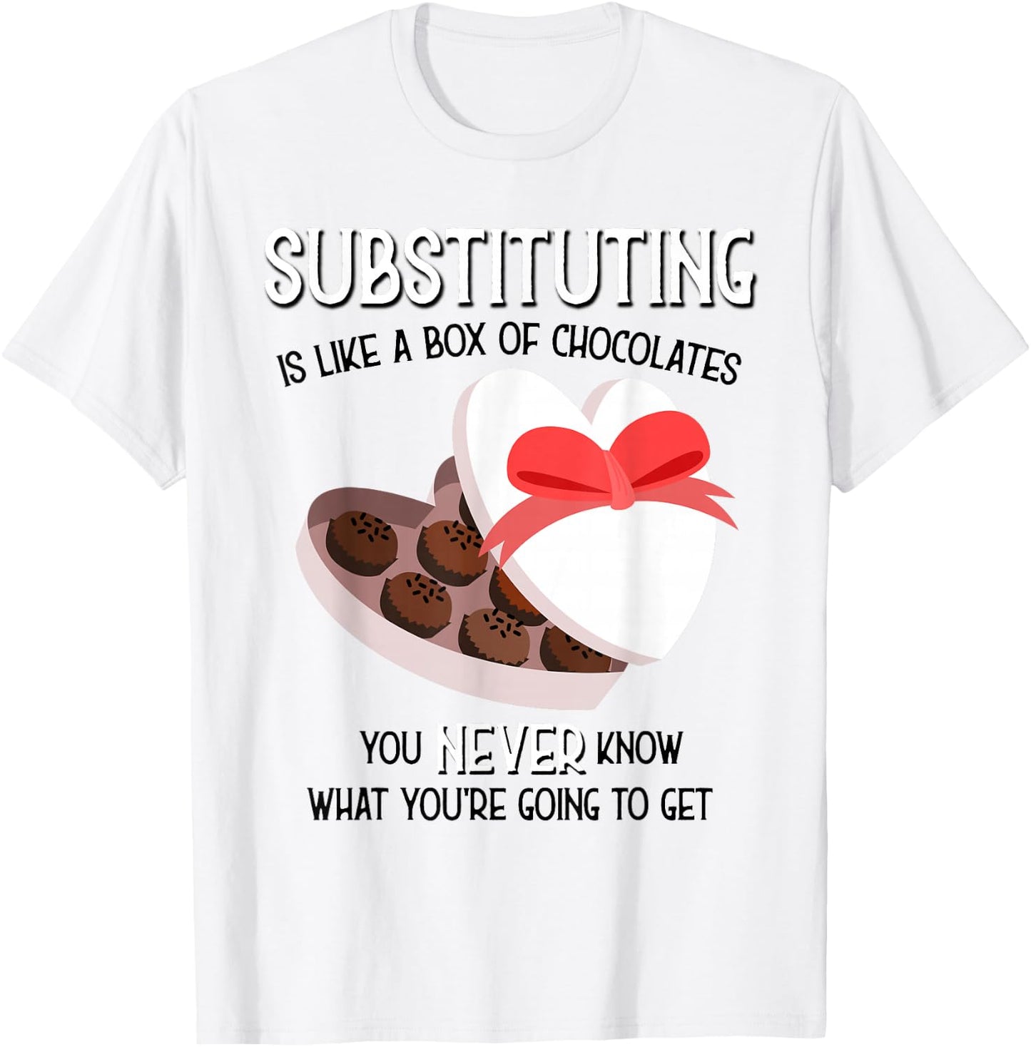 Substitute School Teacher T shirt Valentine s Day Gift Women T-Shirt - T-Shirt | White