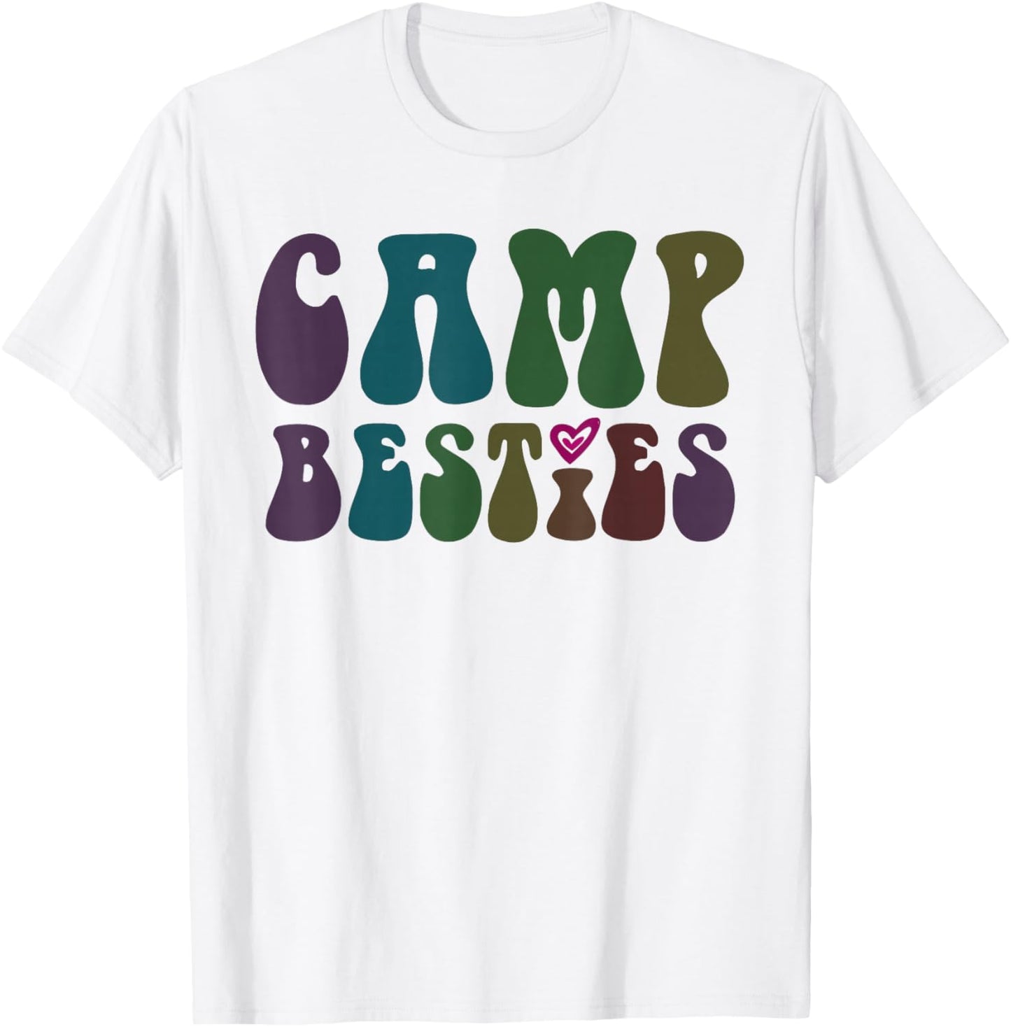 Groovy CAMP BESTIES BFF In-Tents Mode On Cruising Girls T-Shirt - T-Shirt | White