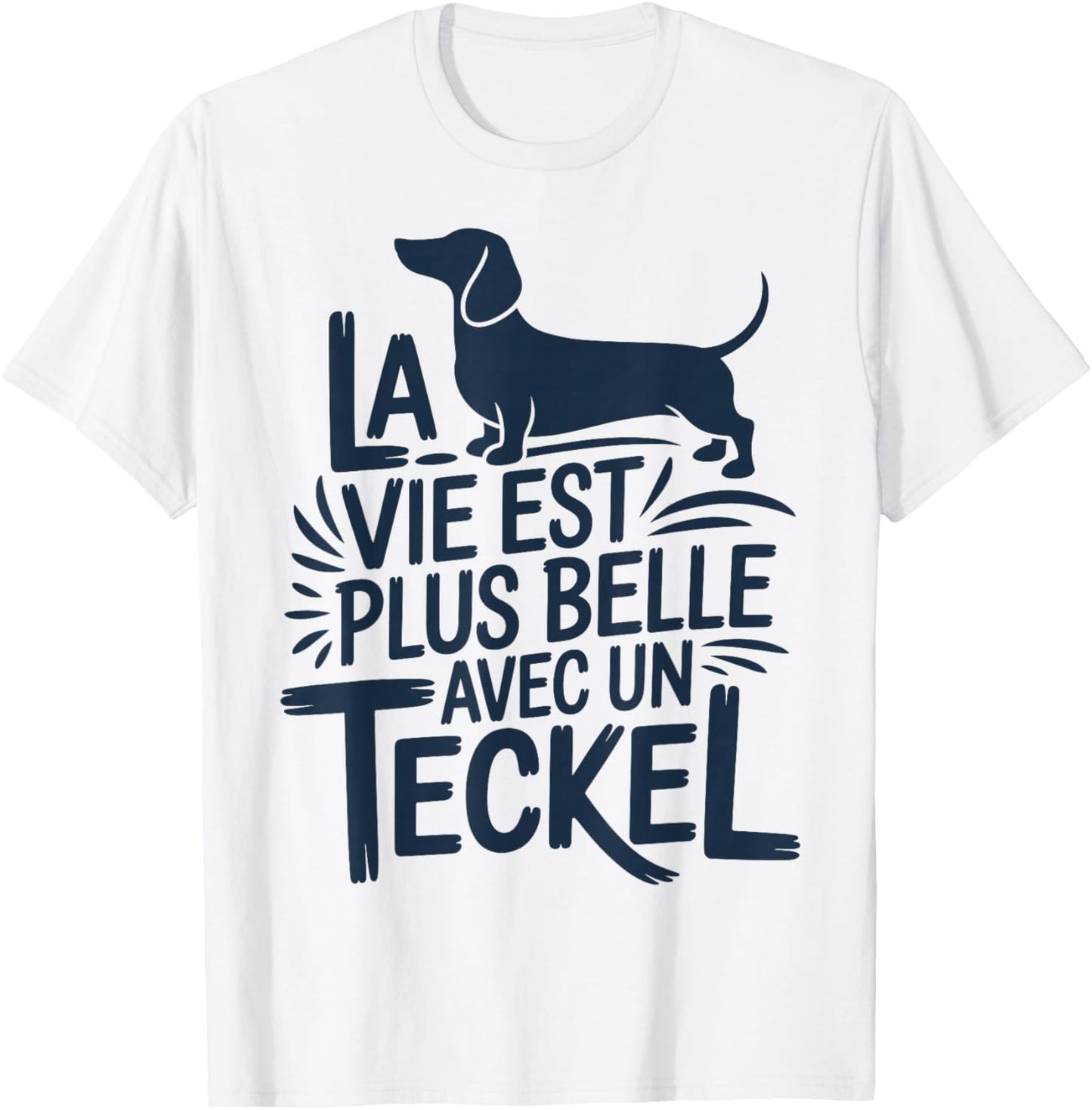 Dachshund Dog Cute Quote Funny Life with A Dachshund T-Shirt - T-Shirt | White