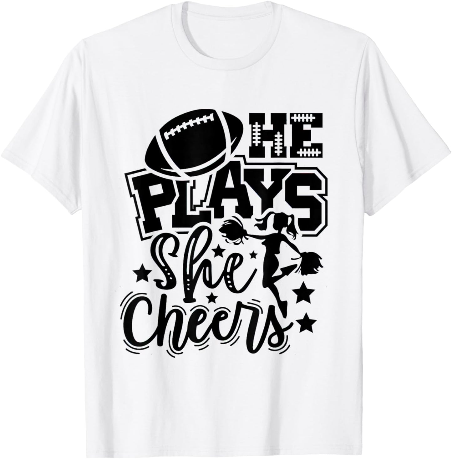 He Plays She Cheers Football Player Cheerleader Football T-Shirt - T-Shirt | White