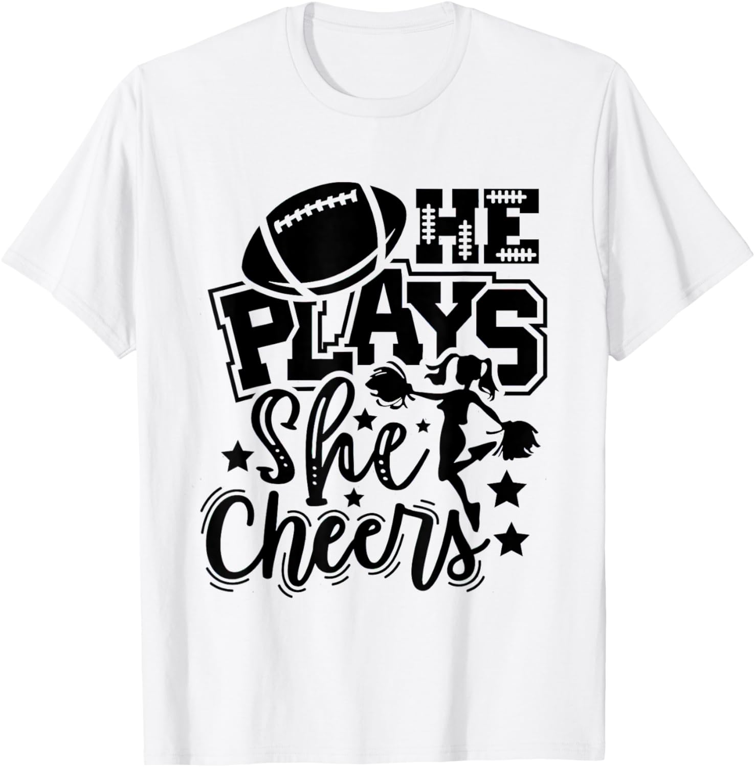 He Plays She Cheers Football Player Cheerleader Football T-Shirt - T-Shirt | White