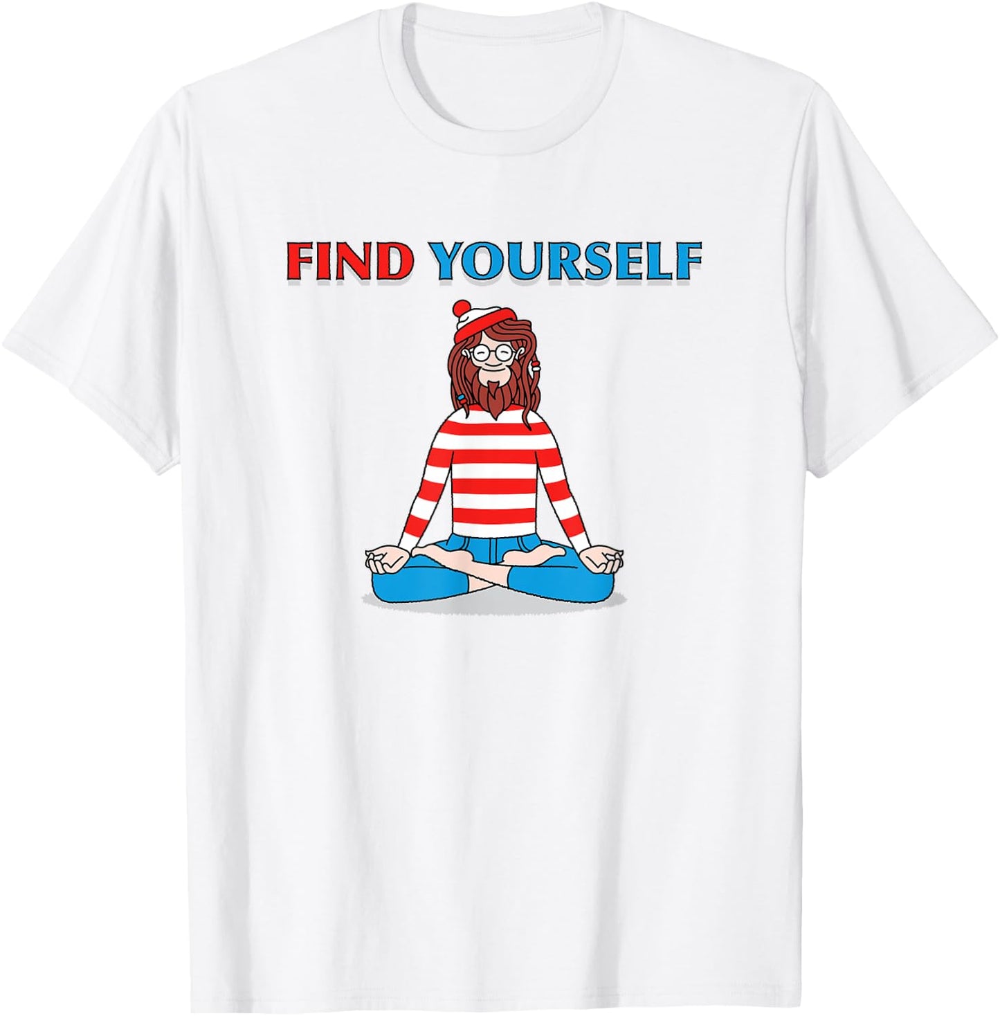Find Yourself Yoga Pose meditation guru cartoon character T-Shirt - T-Shirt | White