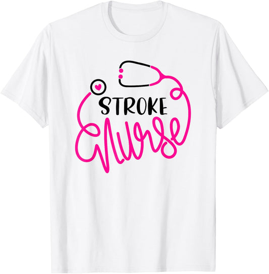 Brain Attack Nursing Department RN Cute Stroke Nurse T-Shirt - T-Shirt | White