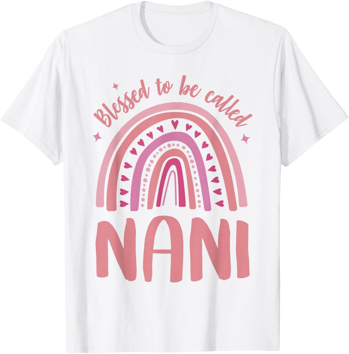 Nani Grandma Blessed to be called Nani T-Shirt - T-Shirt | White