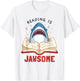 Reading Is Jawsome Bookworm Shark Book Lover Gift Kids T-Shirt - T-Shirt | White