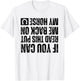 If You Can Read This Put Me Back On My Horse For Horse Rider T-Shirt - T-Shirt | White
