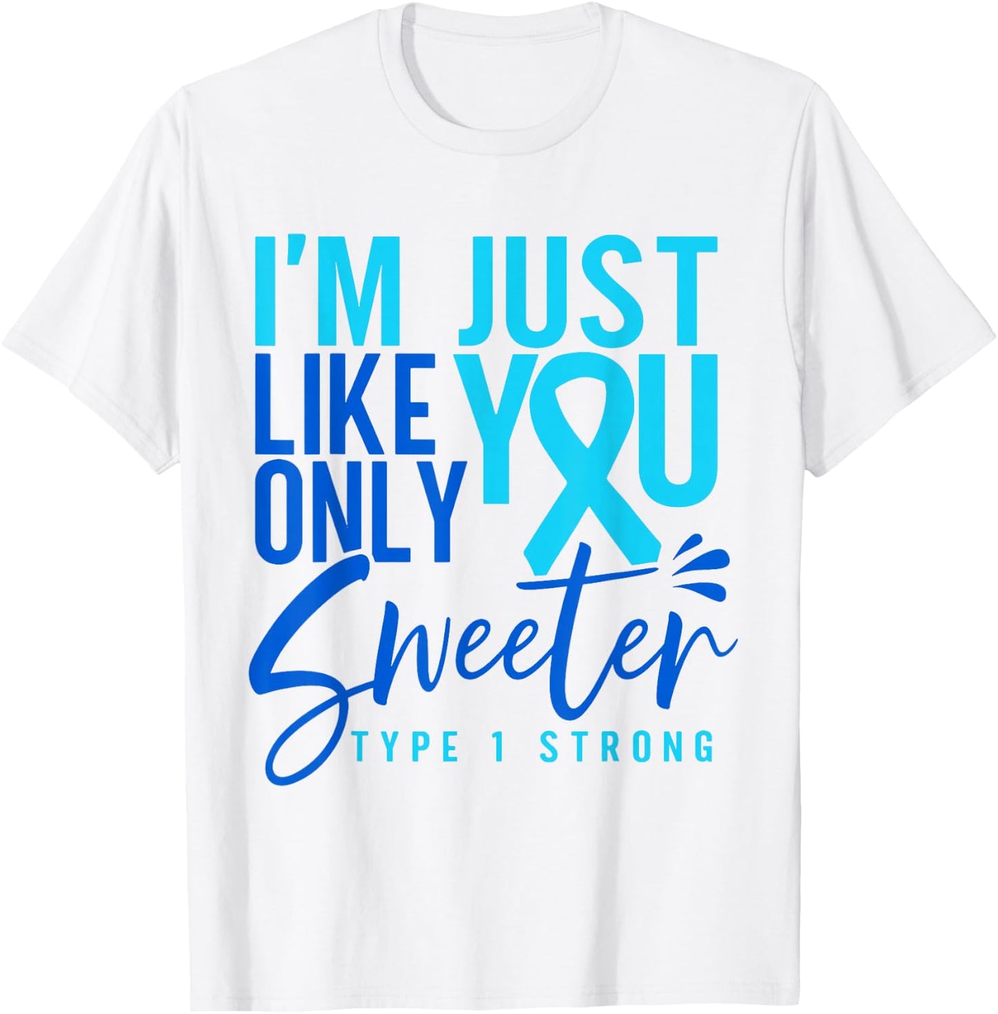 Funny Type 1 T1D Warrior Diabetes T-Shirt - T-Shirt | White