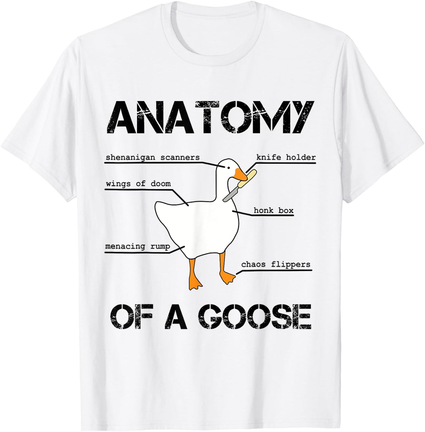 Anatomy of A Goose - Funny Duck Graphic Memes T-Shirt - T-Shirt | White