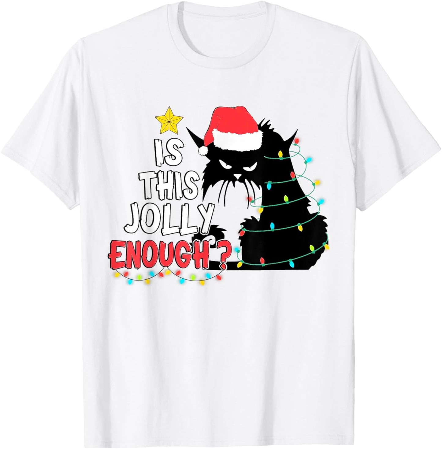 Is This Jolly Enough Black Cat Merry Christmas Tree Lights T-Shirt - T-Shirt | White