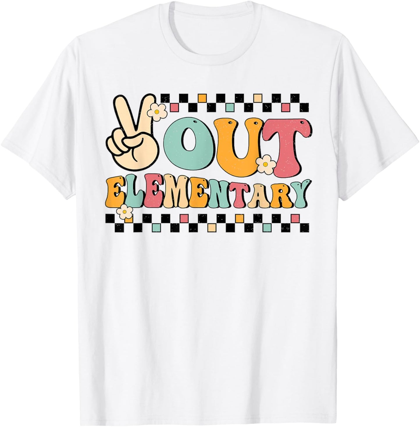 Groovy Last Day Of School Peace Out Elementary Teacher Kids T-Shirt - T-Shirt | White