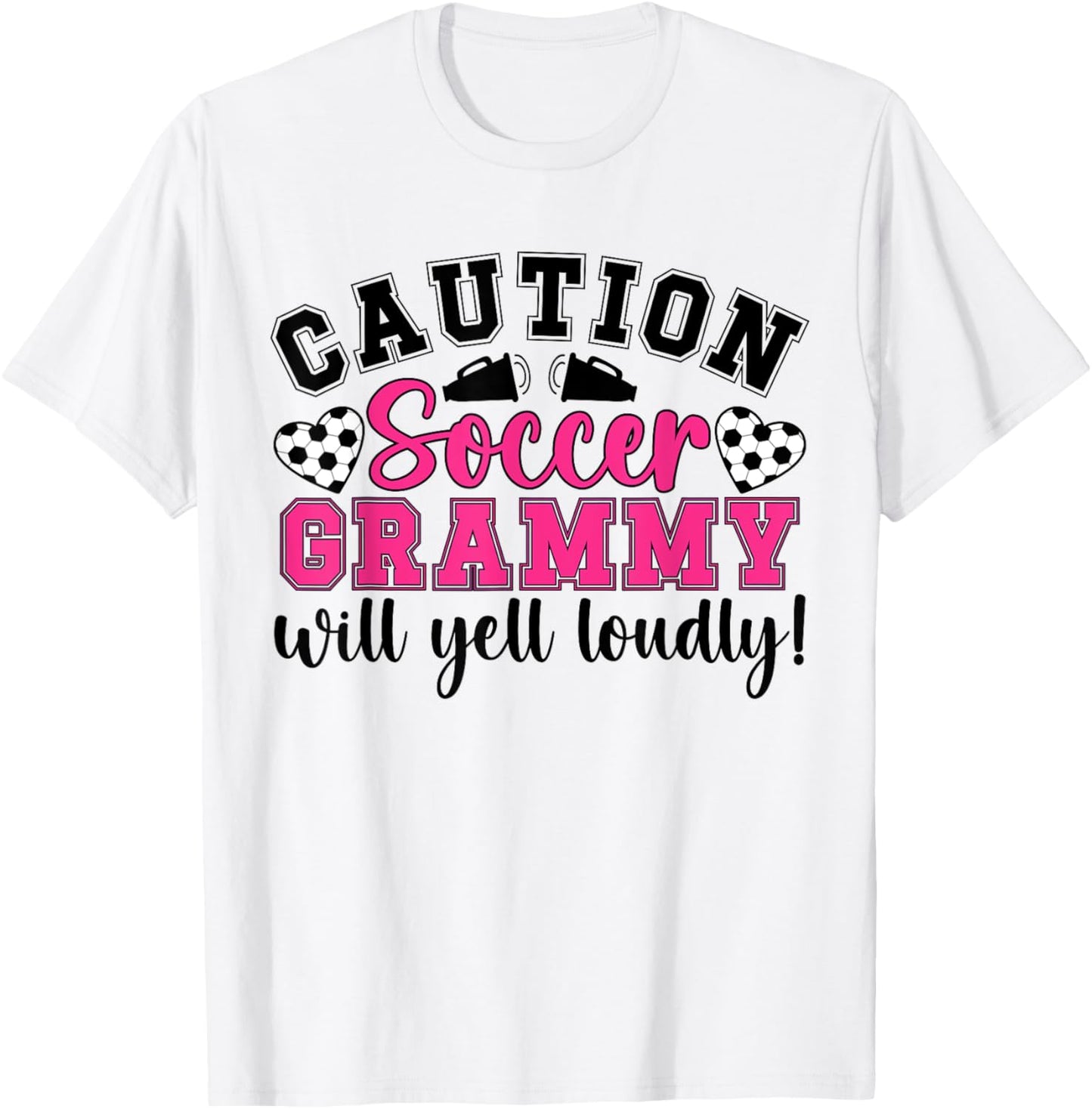 Soccer Grammy Will Yell Loudly Grammy Of A Soccer Player T-Shirt - T-Shirt | White