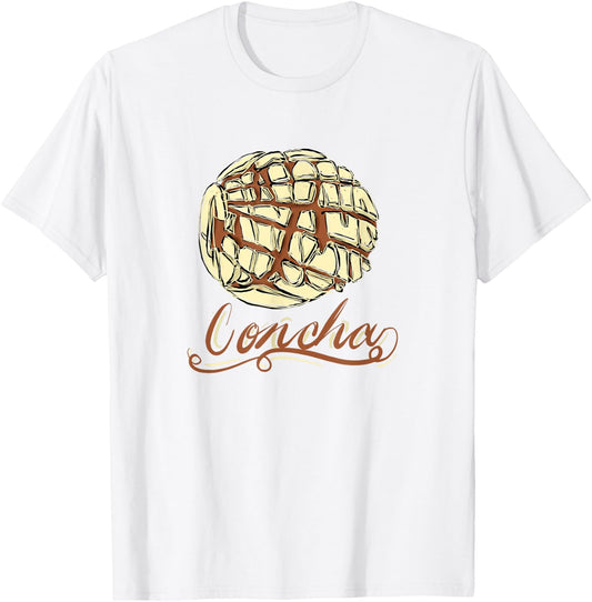 Concha Mexican Bread Sweet Pastry T Shirt Gift T-Shirt - T-Shirt | White