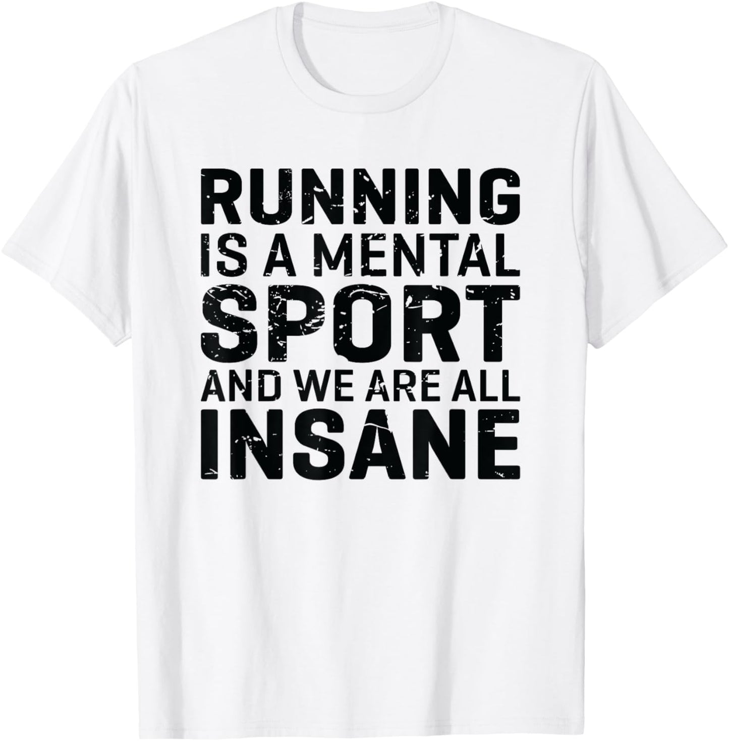 Marathon Runner Motivational Quote Distance Running T-Shirt - T-Shirt | White