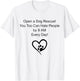 Open A Dog Rescue You Too Can Hate People By 9 Am Everyday T-Shirt - T-Shirt | White
