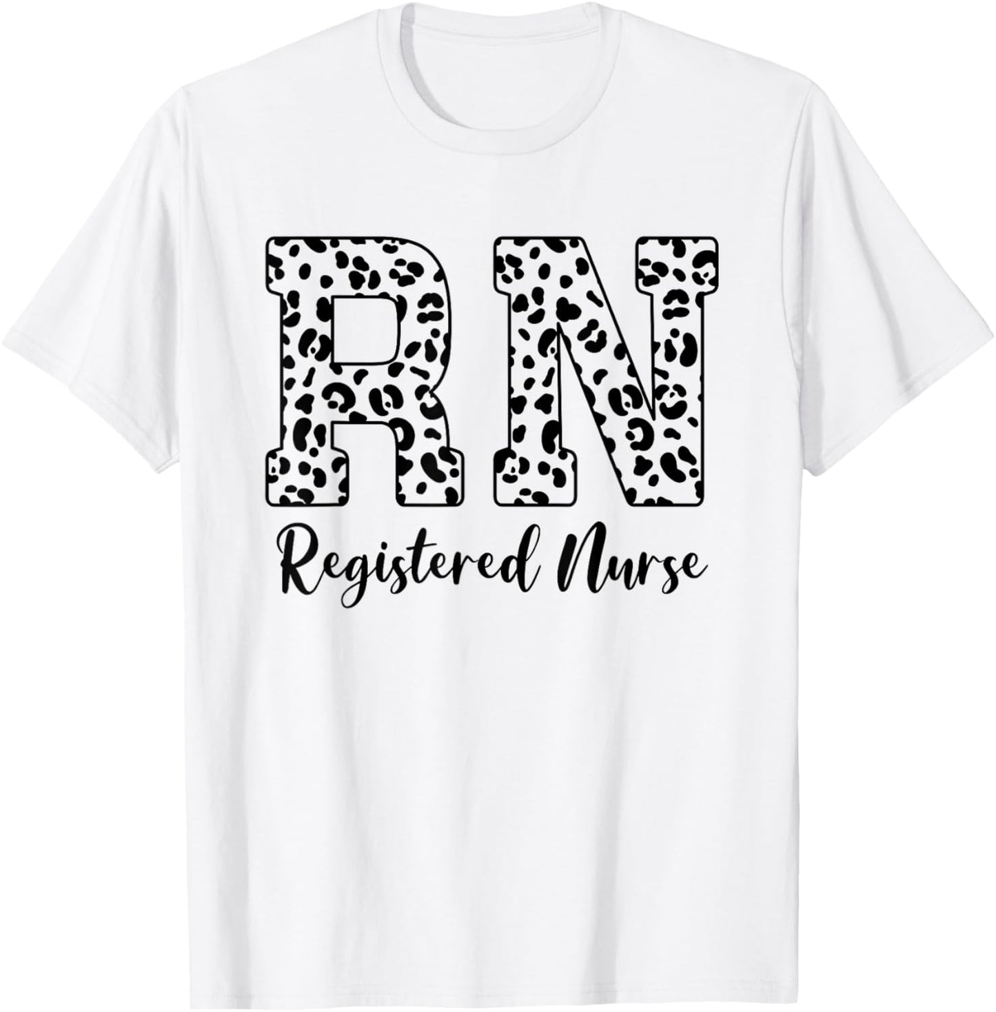 Women Registered Nurse - RN Nursing Leopard Print Nurse Day T-Shirt - T-Shirt | White
