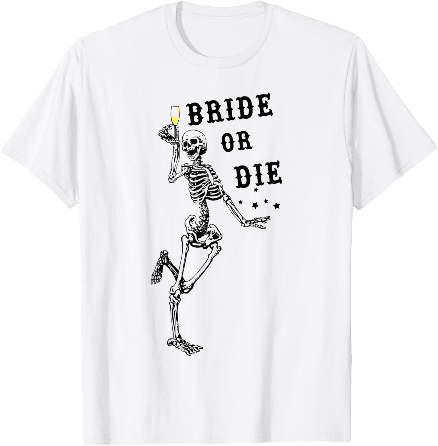 Bride Or Die Dancing Skeleton Gothic Bachelorette Party T-Shirt - T-Shirt | White