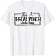 It's A Throat Punch Kinda Day T-Shirt - T-Shirt | White